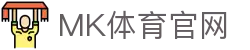 MK体育官方平台App - 安卓苹果免费下载